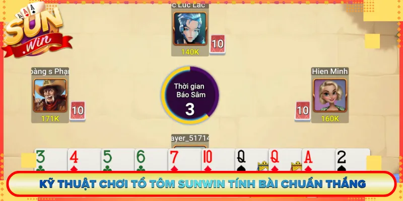 Kỹ Thuật Chơi Tổ Tôm Sunwin Tính Bài Chuẩn Thắng