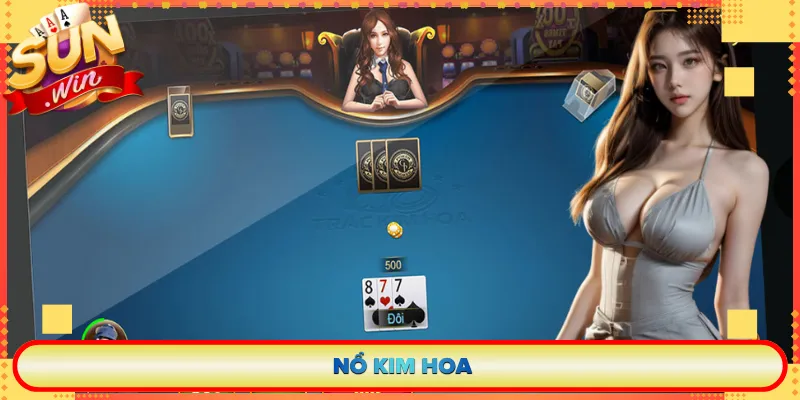 Nổ Kim Hoa