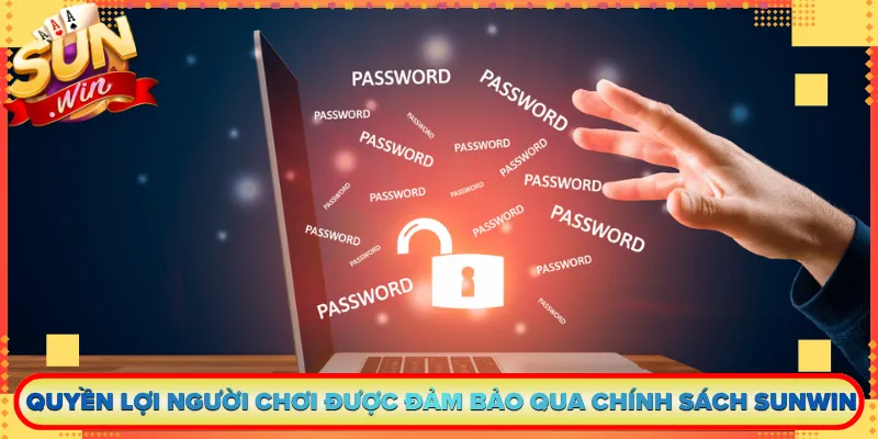 Đằng Sau Chính Sách Bảo Mật Sunwin Là Hệ Thống Bảo Vệ Nhiều Tầng Lớp 3 Quyền lợi người chơi được đảm bảo qua chính sách Sunwin