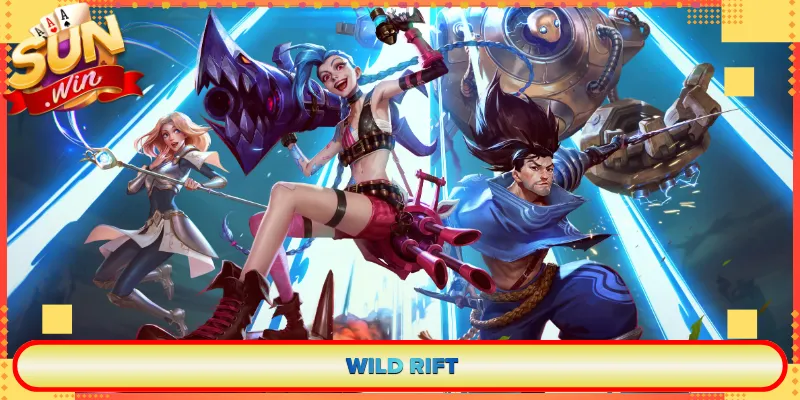 Wild Rift